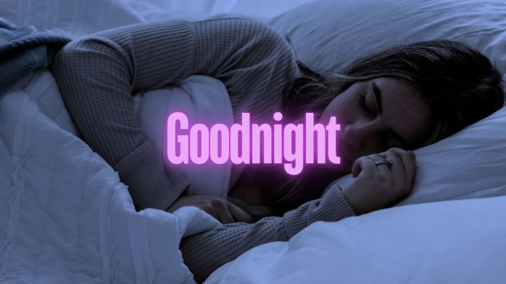 Goodnight – Original Soothing Song