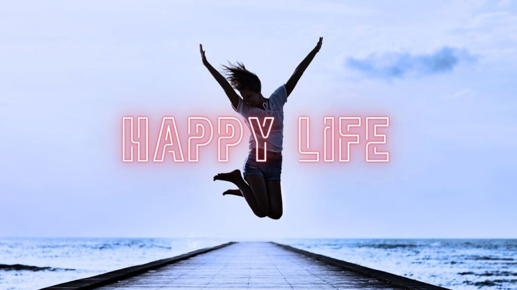 Happy Life – Original Song on Find Happiness in Everyday